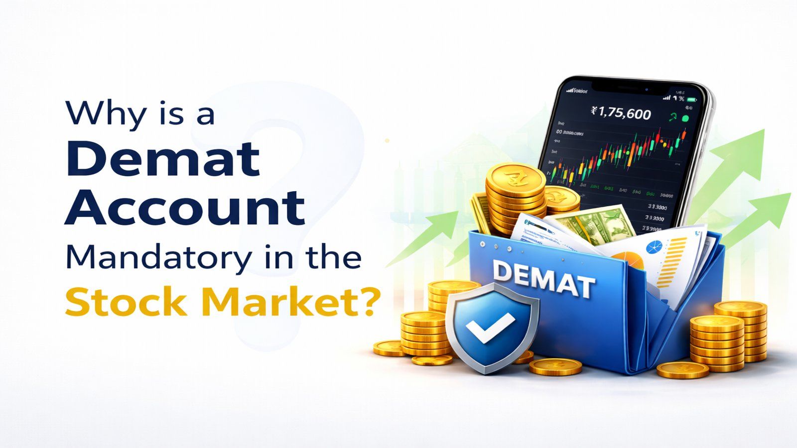 Why is a Demat Account Mandatory in the Stock Market?