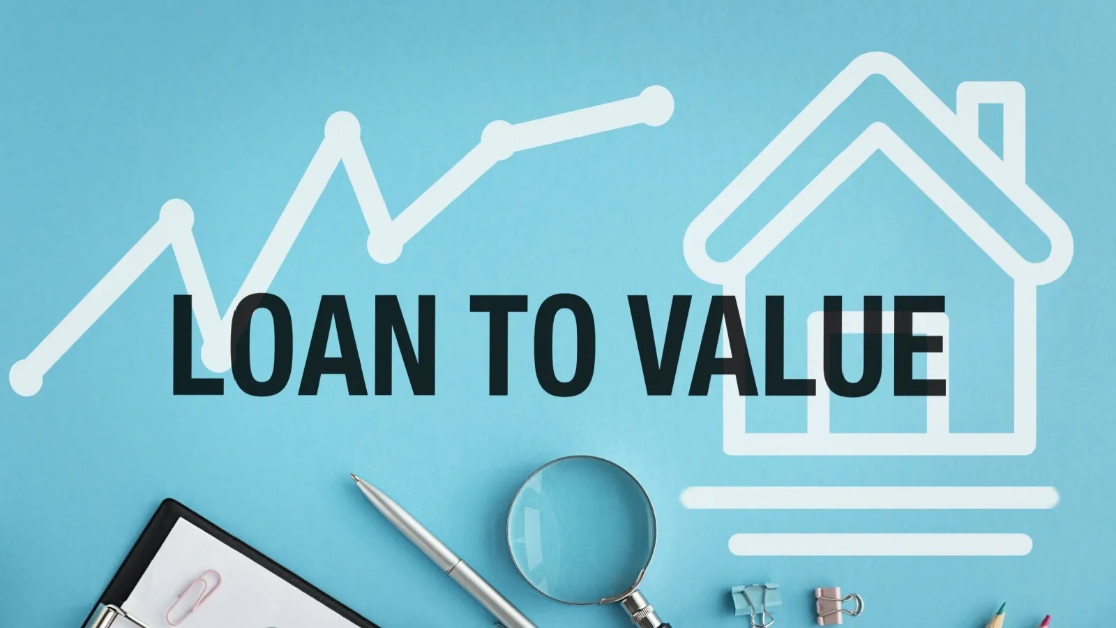 loan to value