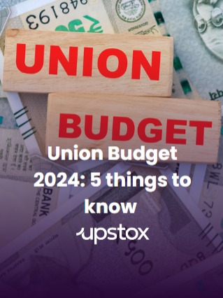 5 things to know about budget 2024