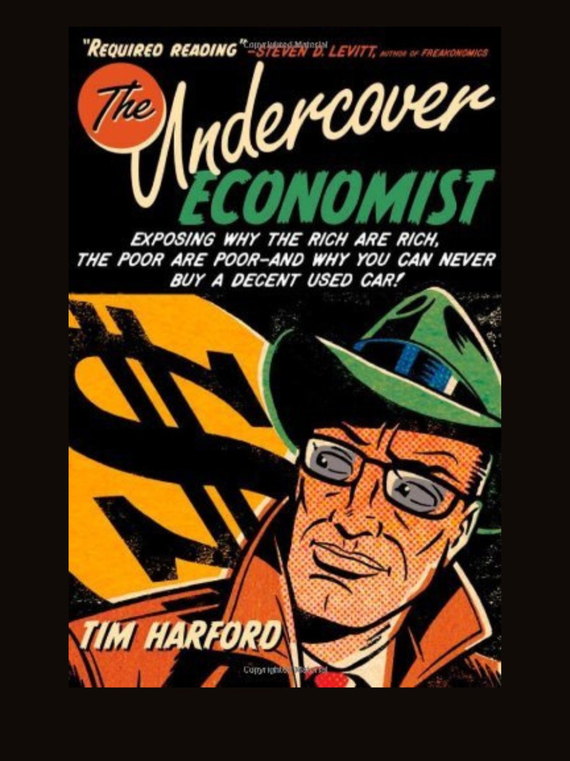 6 lessons from The Undercover Economist by Tim Harford