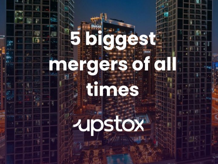 5 biggest mergers of all times