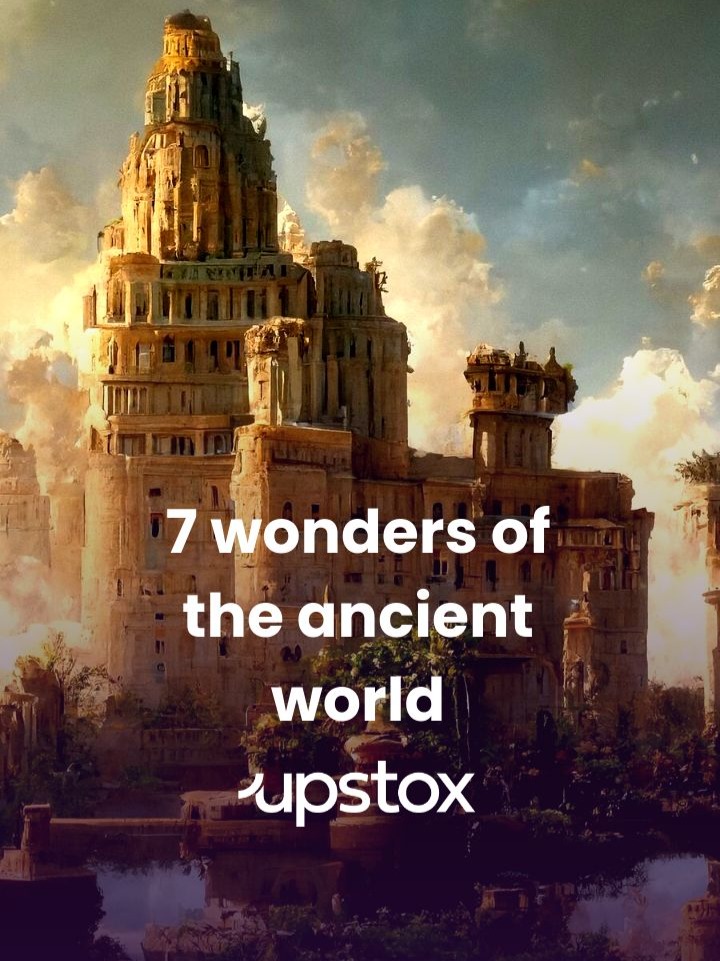 7 wonders of the ancient world