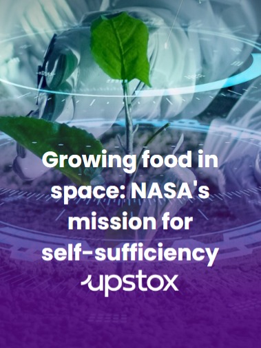 Growing food in space: NASA's mission for self-sufficiency