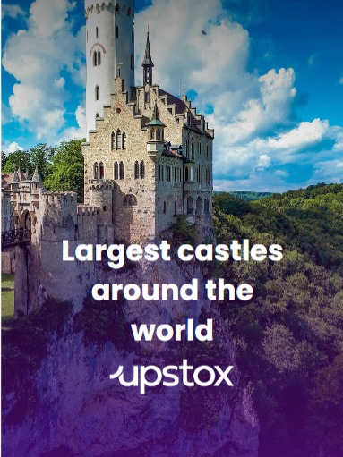 Largest castles around the world